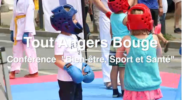 Vidéo : Débat « Bien-être, Sport Santé » à l&rsquo;occasion de Tout Angers Bouge