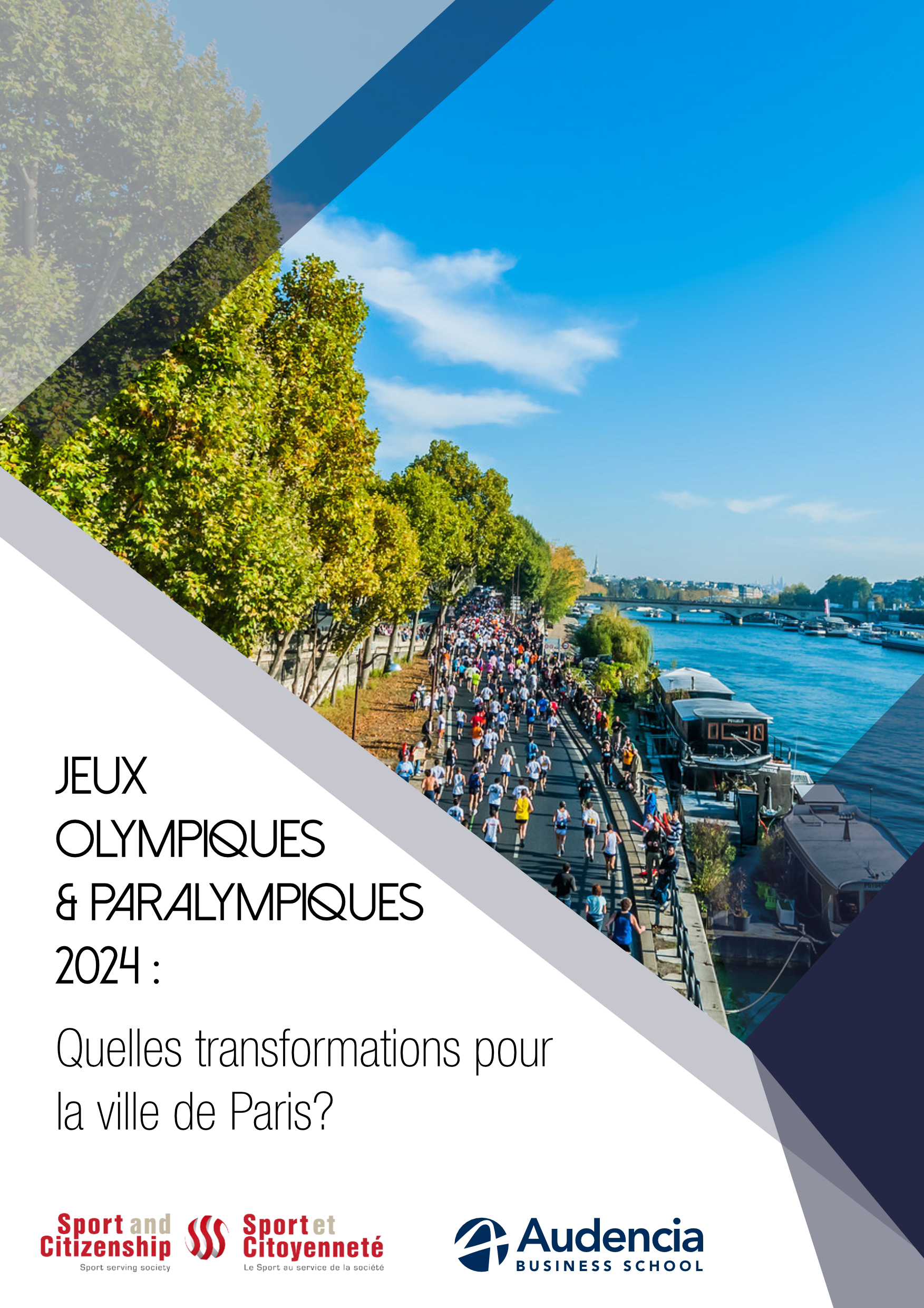 Jeux Olympiques et Paralympiques 2024 : Quelles transformations pour la ville de Paris ?