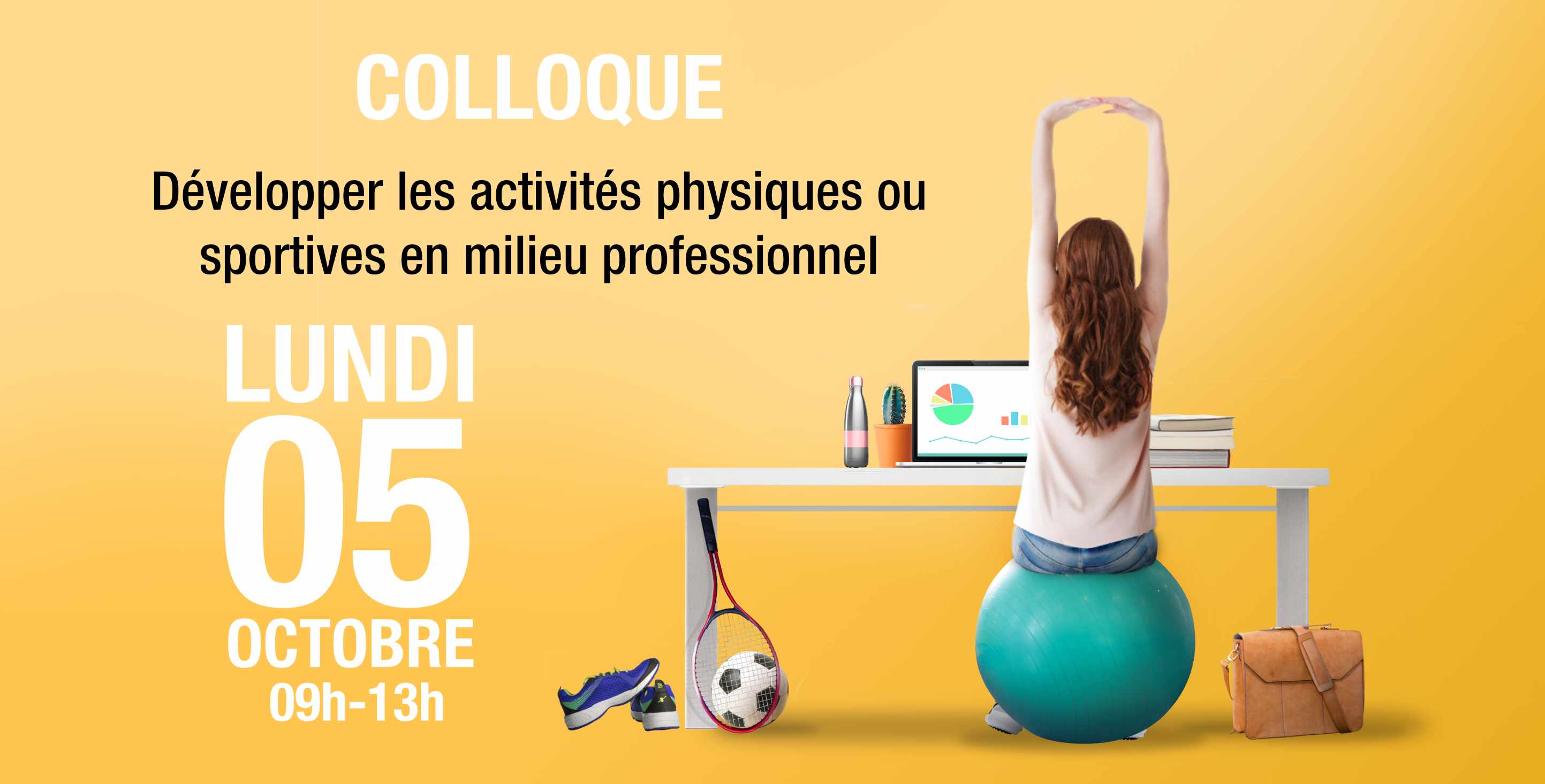 Colloque: Développer les activités physiques ou sportives en milieu professionnel