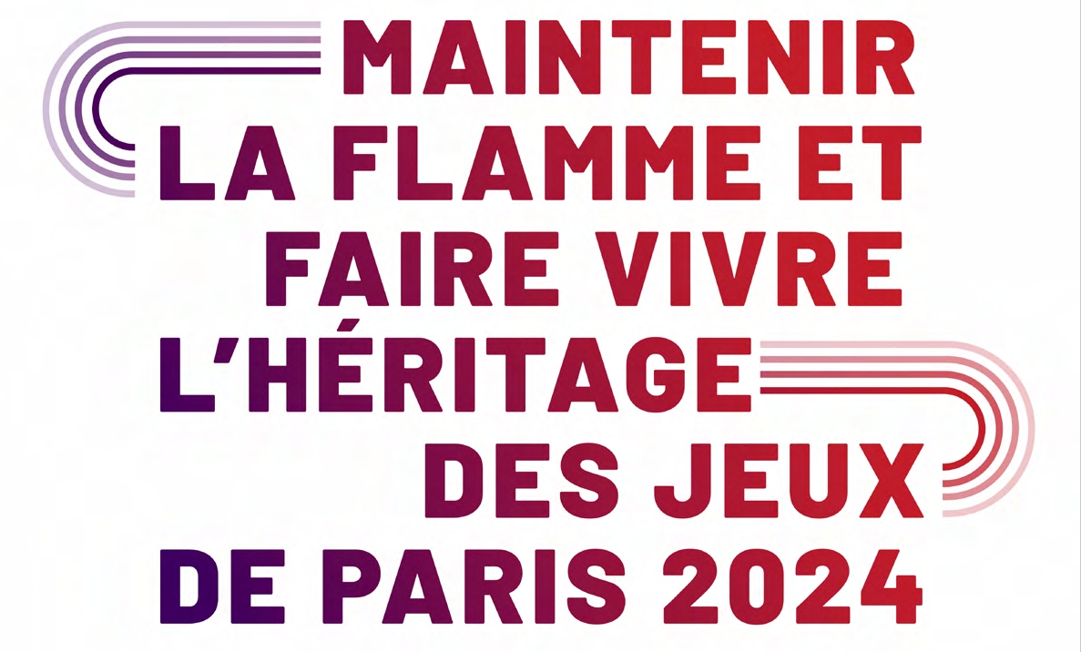A White Paper with proposals to secure the legacy of Paris 2024