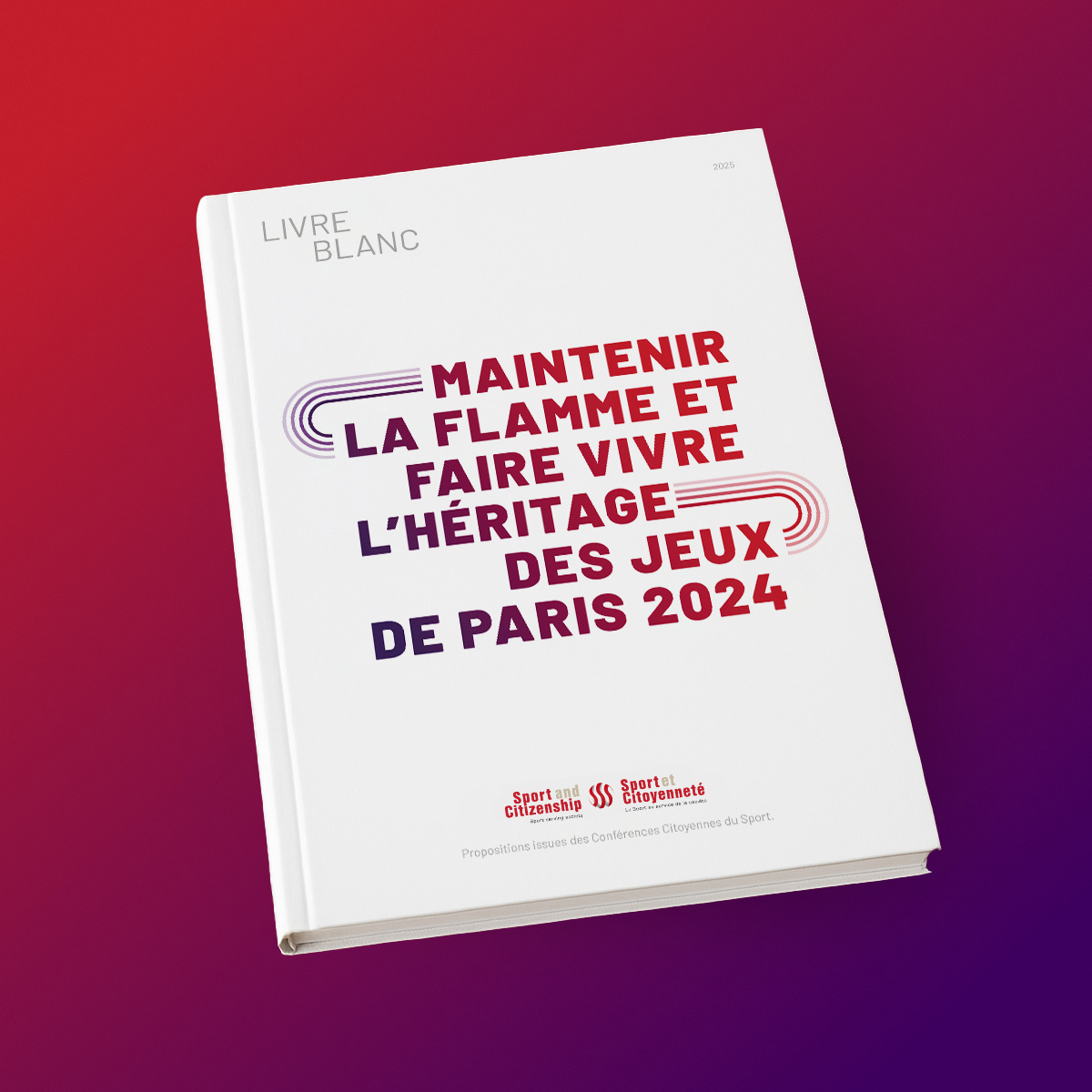 Un Livre blanc pour agir, s’engager, essaimer après les Jeux de Paris